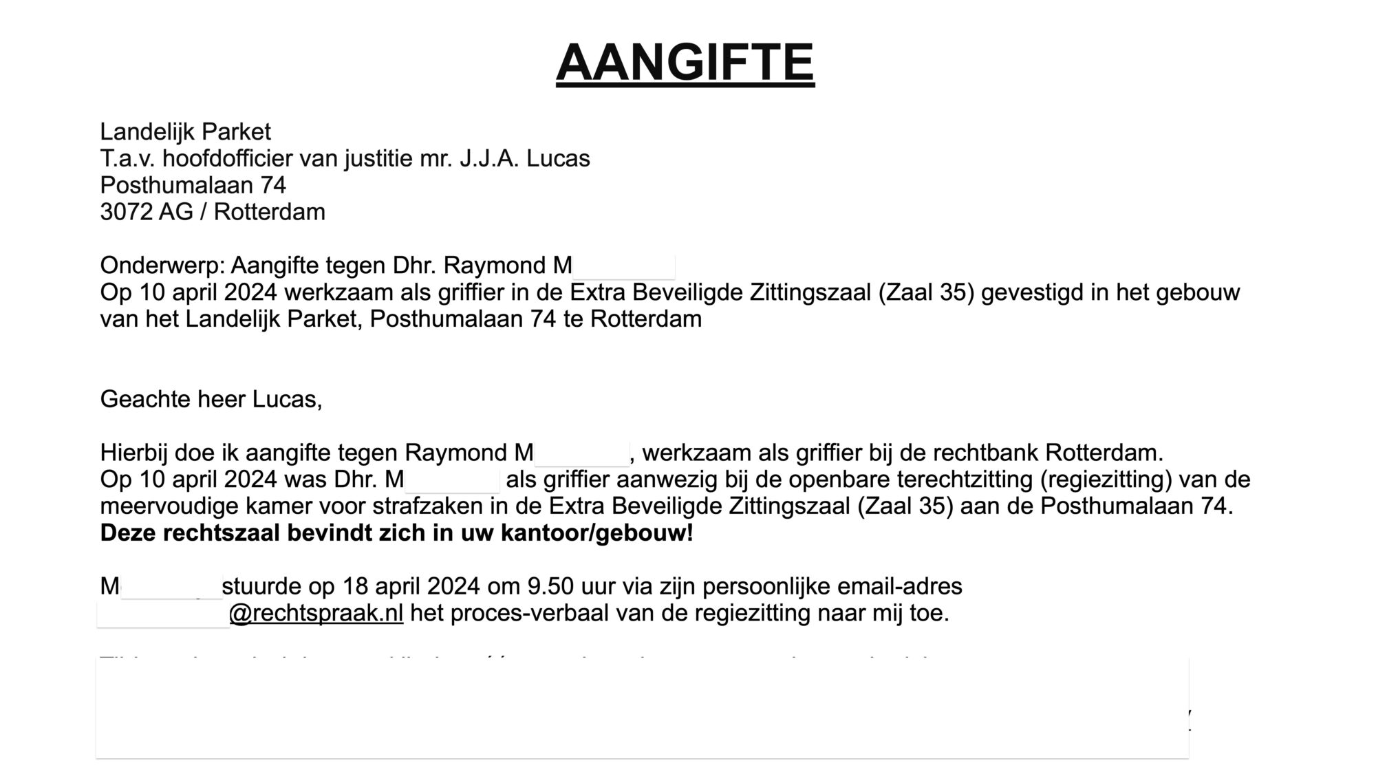 Aangifte tegen griffier Raymond M. (rechtbank Rotterdam) - Huig Plug