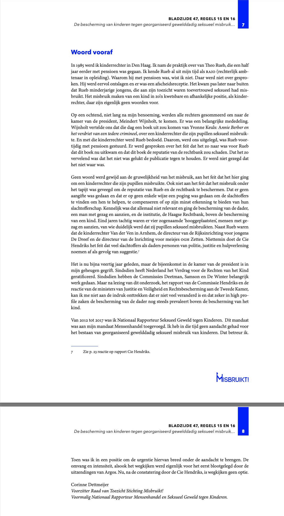 Haagse rechters in 1985 ingelicht over pedoseksuele vicepresident Theo ...